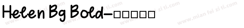 Helen Bg Bold字体转换